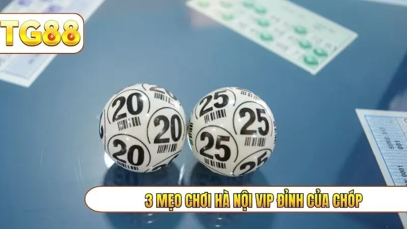 3 mẹo chơi Hà Nội Vip đỉnh của chóp