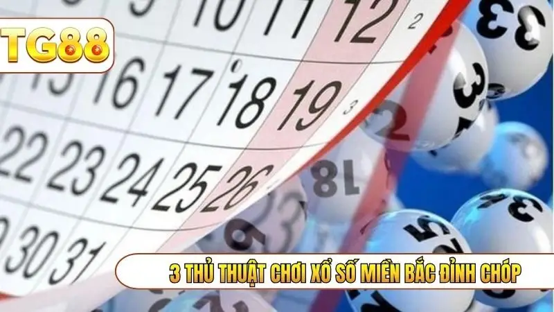 3 thủ thuật chơi xổ số miền Bắc đỉnh chóp