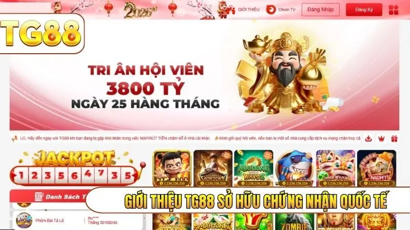 Giới thiệu TG88 sở hữu chứng nhận quốc tế